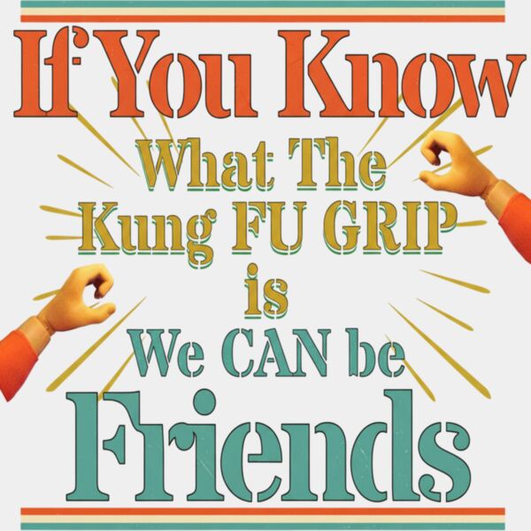 Kung Fu Grip Thumbnail